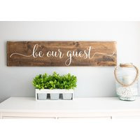 Be Our Guest Wood Sign, Rustic Farmhouse Wooden Sayings Wall Décor, Room Decor, Art, Signs With Quotes | Etsy (US)