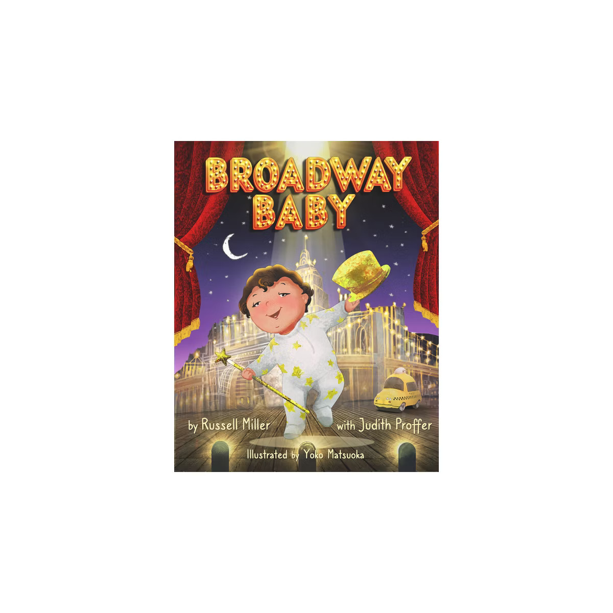 Broadway Baby - by  Russell Miller & Judith A Proffer (Hardcover) | Target