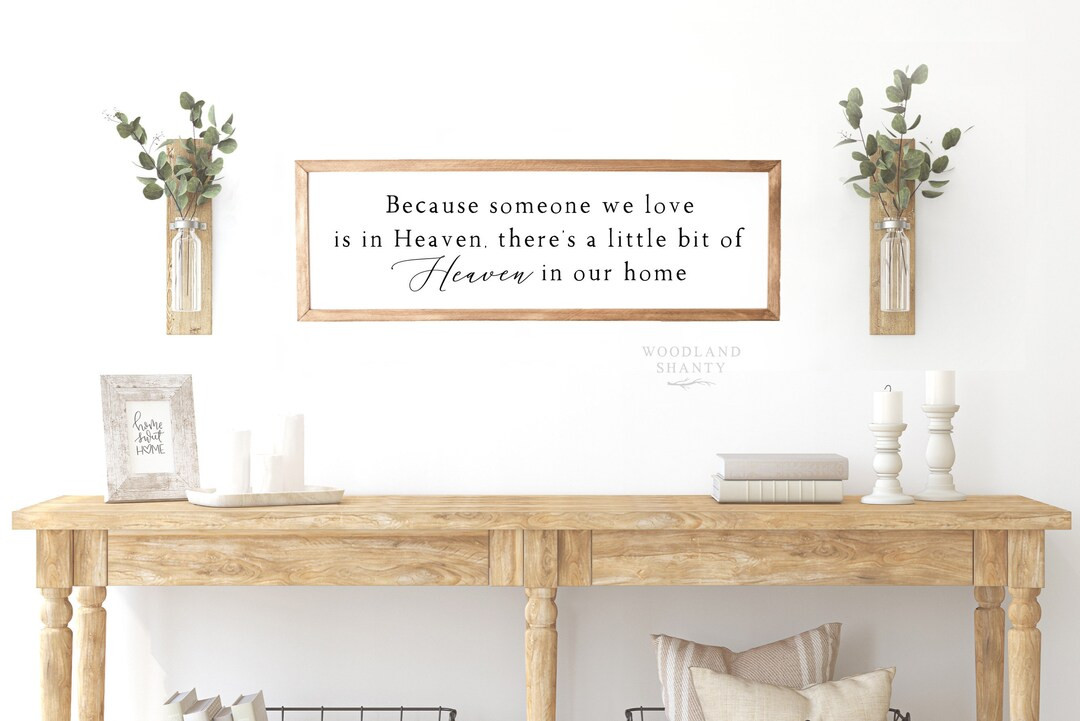 Because Someone We Love is in Heaven Sign in Memory Gift - Etsy | Etsy (US)