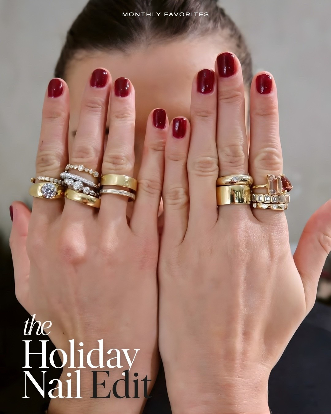 The Holiday Nail Edit — Colors We’re Loving This Season ✨⁠
⁠
At Monthly Favorites, we believe the smallest details can make you feel instantly put-together — and nails are one of our favorite ways to elevate a look with almost no effort. A fresh manicure has a way of grounding your style, boosting your confidence, and adding that subtle touch of polish during the busiest time of the year.⁠
⁠
For the holidays, we love a festive pop of color. Scroll to see some of our favorite shades of the season — from classic reds to soft neutrals to deep, moody tones that feel elevated and winter-ready. A bold red will always be a timeless go-to for December, but we’re also loving rich burgundies, creamy nudes, chocolate browns, and shimmering metallics for a more modern take on holiday glam.⁠
⁠
Your nails are the perfect place to play, experiment, and add a little joy to your everyday rituals.⁠
⁠
What’s your go-to holiday nail color? Share below — we’d love to know.⁠
⁠
✨ Follow along for more beauty edits, seasonal inspiration, and glow-from-within rituals.⁠
⁠
💌 Join our inner circle, The Monthly, for exclusive guides, curated favorites, and little luxuries delivered straight to your inbox.⁠
⁠

#LTKFindsUnder50 #LTKSeasonal #LTKBeauty
