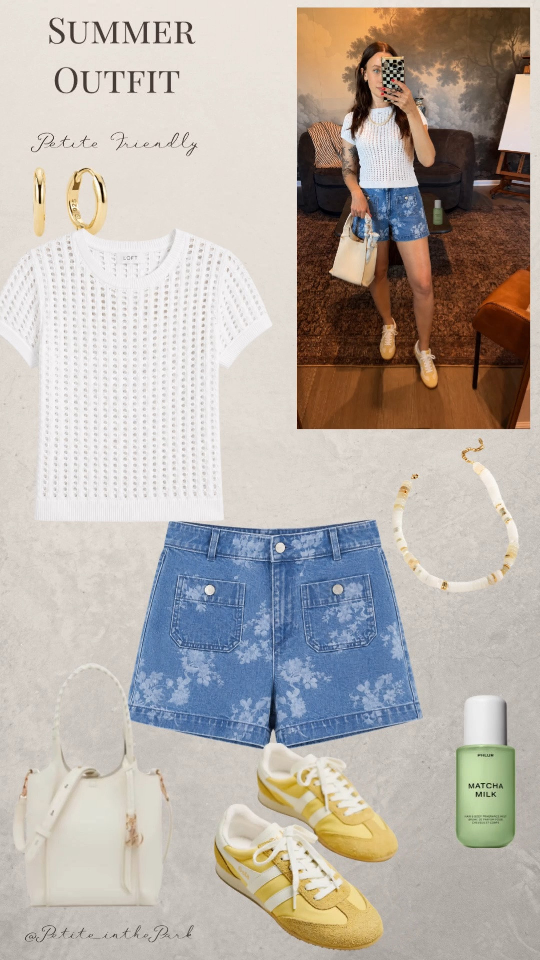 Summer petite outfit  

Summer outfit, summer trends, casual summer outfit, petite summer outfit, summer fashion, summer style, petite style, petite summer style, casual petite outfit, minimal outfit, minimal summer outfit, white top, crochet top, summer top, shorts, jean shorts, floral shorts, sneakers , suede sneakers, yellow sneakers, shoulder bag, leather bag, white bag, white purse, gold earrings, gold hoop earrings, gold necklace, minimal jewelry  #casualoutfit #petiteoutifts #summeroutfits #summeroutfit2026 #summertrend

#LTKSeasonal #LTKPetite #LTKSaleAlert