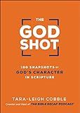 The God Shot: 100 Snapshots of God’s Character in Scripture (A Daily Bible Devotional and Study... | Amazon (US)