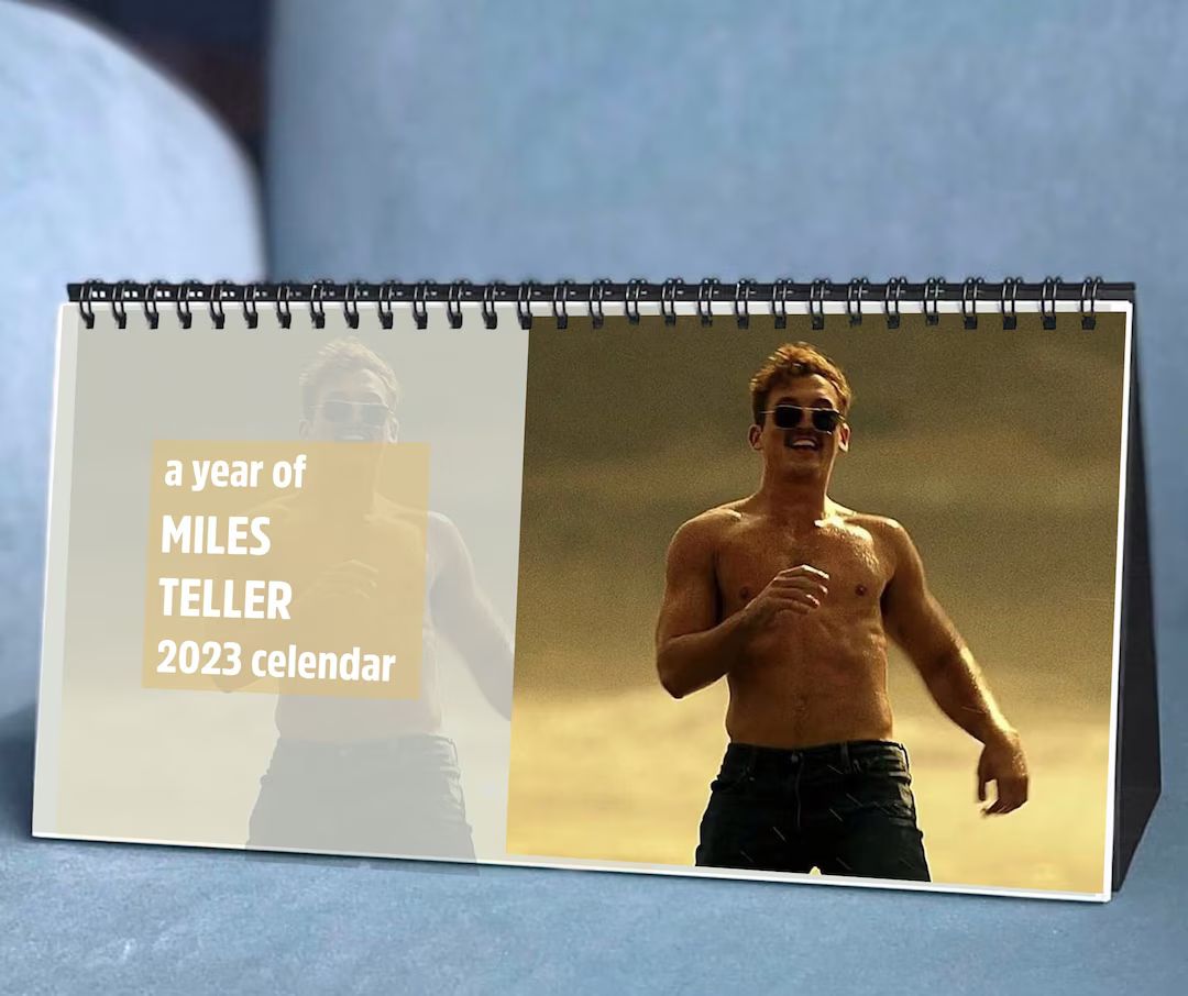 2023 Miles Teller Calendar, 2023 Desk Calendar, Celebrity Calendar, 2023 Wall Calendar, Gift for ... | Etsy (US)