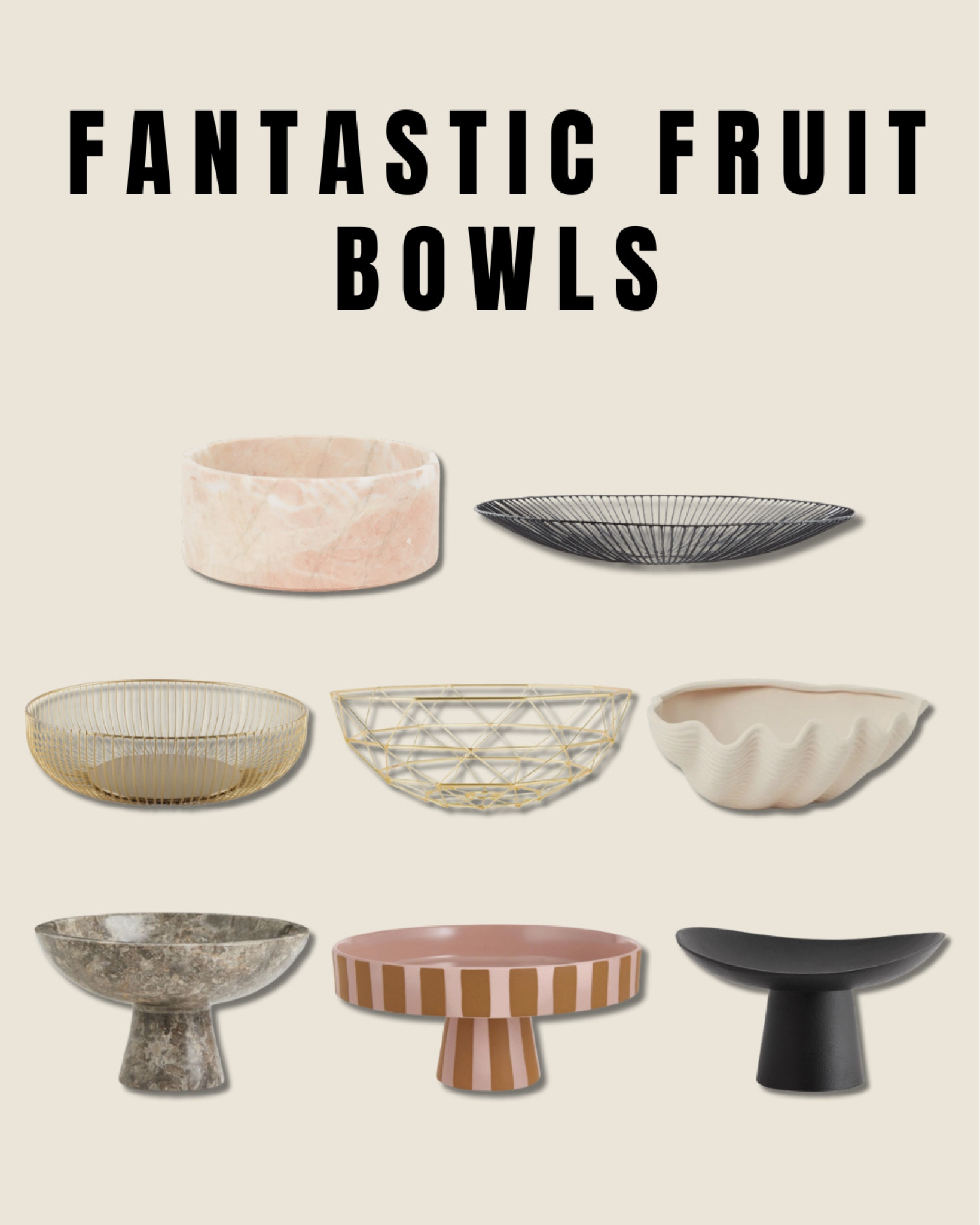 Fantastic fruit bowls 🍇✨

WestWing, storage basket, diamond cut, kitchen accessories, de Bijenkorf, stoned marble fruit bowl, ceramic serving tray in stripe pattern, serving dishes & boards, servicing crockery, oval fruit bowl, bread basket, marble bowl on foot, H&M home, shell shaped bowl, Netherlands.

#LTKeurope #LTKFind #LTKhome