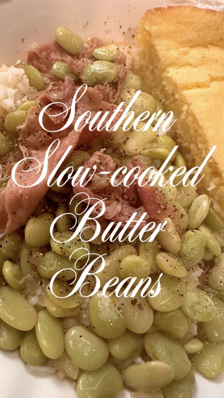 Southern Slow-cooked Butter Beans

🤍 Southern Soul Food Series | Part 1

I love serving this as the main dish, but it’s just as good as a Southern side alongside catfish, fried chicken or pork chops! ✨ Follow along for more in this series! 

What You Need:

* 1 (16 oz) bag frozen butter beans
* 4 oz torn prosciutto or chopped bacon
* 1 small onion, diced
* 1/2 cup brown sugar
* 6 cups chicken stock
* 4 tablespoons butter
* Salt & Pepper to taste 

To Make:

1. In a large Dutch oven, cook the chopped prosciutto and diced onion over medium heat until the onion is soft.
2. Stir in the brown sugar and cook until it has dissolved.
3. Add the frozen butter beans and pour in 6 cups of chicken stock. Bring everything to a boil.
4. Reduce the heat to a gentle simmer, cover, and cook for 45–60 minutes, stirring occasionally, until the butter beans are tender and the broth has thickened.
5. Season with salt and pepper to taste. Stir in 4 tablespoons of butter and let it simmer for another 5–10 minutes.
6. Ladle over basmati rice, crack a little more fresh black pepper over the top and serve with a side of warm cornbread.

Enjoy! 🫶🏼

butter beans, Southern butter beans, easy butter beans, Southern comfort food, easy dinner recipe, one pot meal, butter bean recipe, cornbread, basmati rice, comfort food