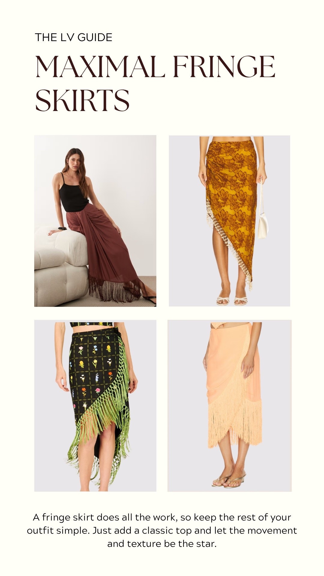 A fringe skirt does all the work, so keep the rest of your outfit simple. Just add a classic top and let the movement and texture be the star.

#LTKootd #LTKgrwm #LTKSeasonal