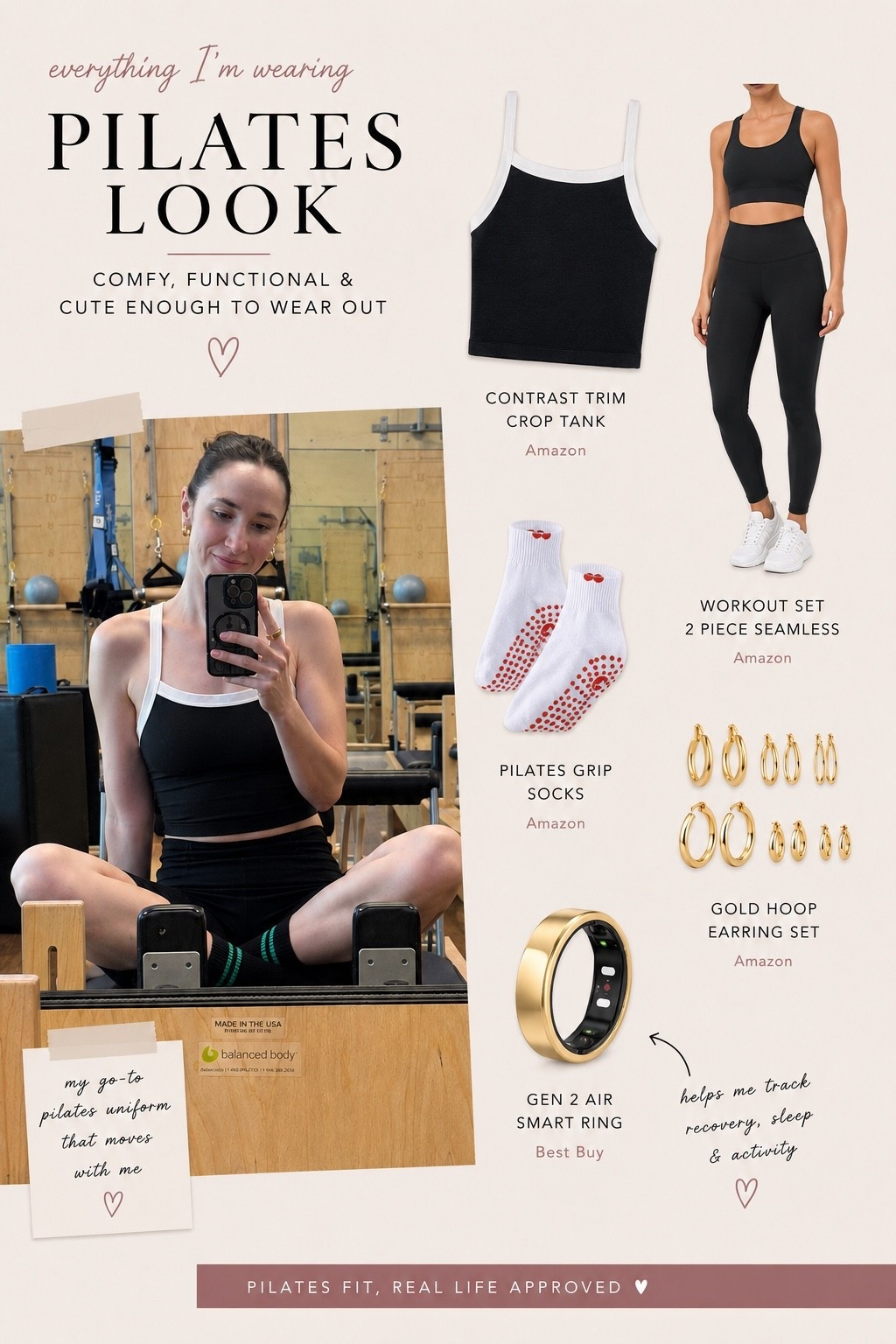 Pilates has become one of my favorite parts of the week, and these are the pieces I reach for over and over. 🤍

Everything is comfortable enough to move in, flattering enough to wear running errands after class, and affordable enough that I don’t feel guilty wearing it on repeat.

I’ve linked my full Pilates outfit—from the contrast tank and workout set to my grip socks, favorite hoops, and the smart ring I wear every day to track sleep, recovery, and workouts.

#LTKFitness #PilatesStyle #WorkoutOutfit #PilatesOutfit #Athleisure

pilates outfit, pilates clothes, workout outfit, black workout set, amazon workout clothes, pilates aesthetic, athleisure outfit, pilates grip socks, workout essentials, affordable activewear, contrast trim tank, black leggings, women’s workout set, gold hoop earrings, smart ring, ringconn, fitness accessories, pilates fashion, gym outfit, everyday athleisure, barre outfit, reformer pilates, amazon fashion, workout style, neutral activewear

#LTKdayinmylife #LTKfitnessgoals #LTKActive