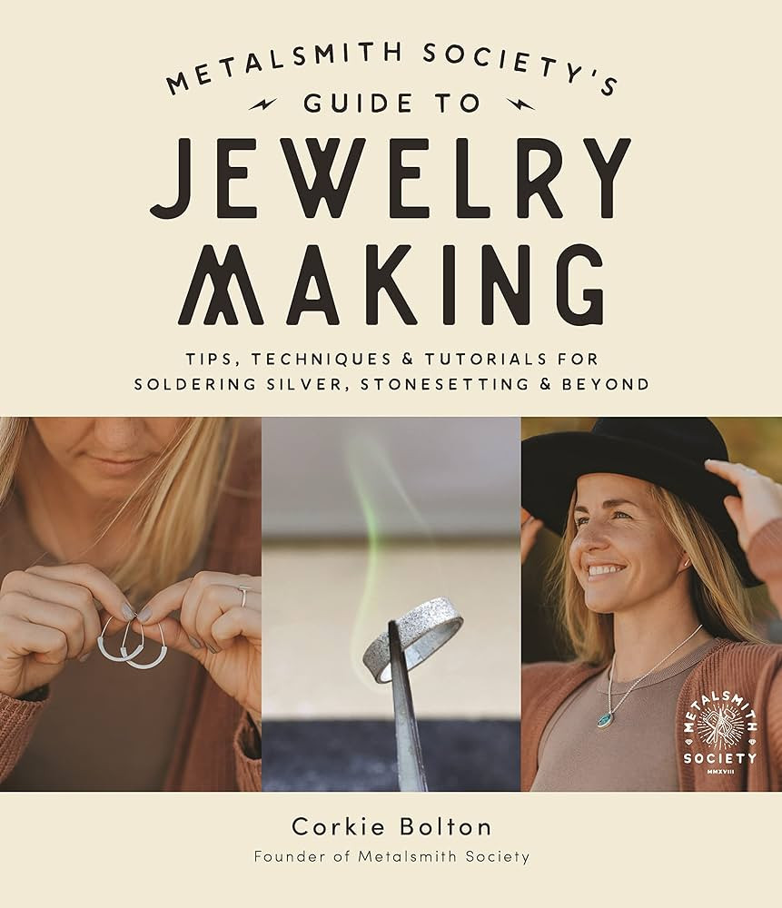 Metalsmith Society’s Guide to Jewelry Making: Tips, Techniques & Tutorials For Soldering Silver... | Amazon (US)