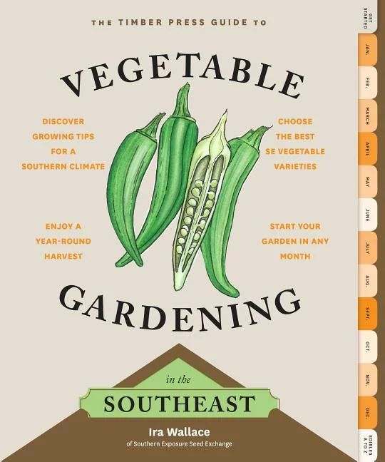 Timber Press Guide to Vegetable Gardening in the Southeast - Paperback - Walmart.com | Walmart (US)