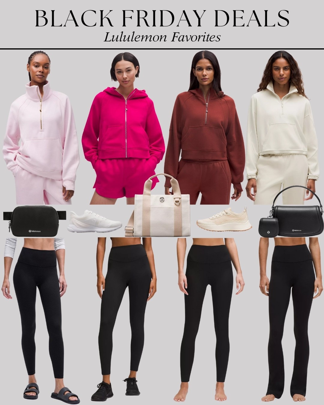 All of these Lululemon sweatshirts, black leggings, shoes, and bags are on sale for Black Friday! Such good deals! ✨😍

#LTKGiftGuide #LTKHoliday #LTKCyberWeek