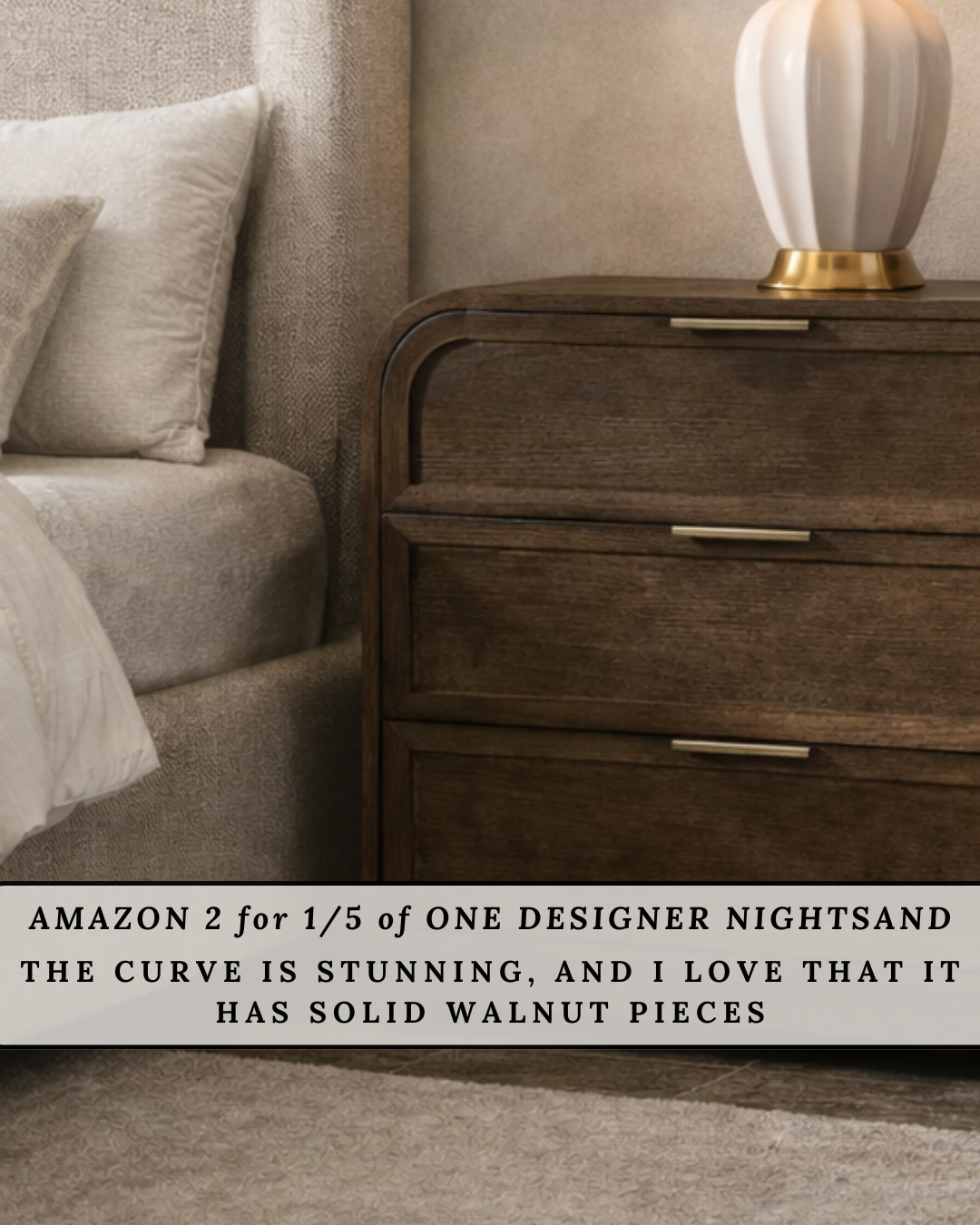 These CURVED WALNUT NIGHTSTANDS bring warmth and sophistication to any bedroom. The rounded edges and rich wood tones give them a beautiful designer feel while adding softness to the space. Amazon sells two for about 1/5 the price of one designer nightstand — stunning design without the markup.

#Amazon #TheHillaryStyle #AmazonHome #DesignerLookForLess #LuxuryForLess #BedroomStyle #WalnutFurniture #ModernLuxury #HomeUpgrade #AmazonFinds 

 #LTKU #LTKOver40 #LTKHome
