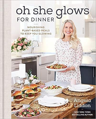 Oh She Glows for Dinner: Nourishing Plant-Based Meals to Keep You Glowing | Amazon (CA)