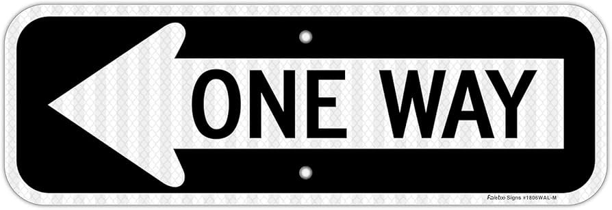 One Way Sign with Left Arrow, 18x6 Inches Engineer Grade Reflective Rust Free Aluminum,Weather/Fa... | Amazon (US)