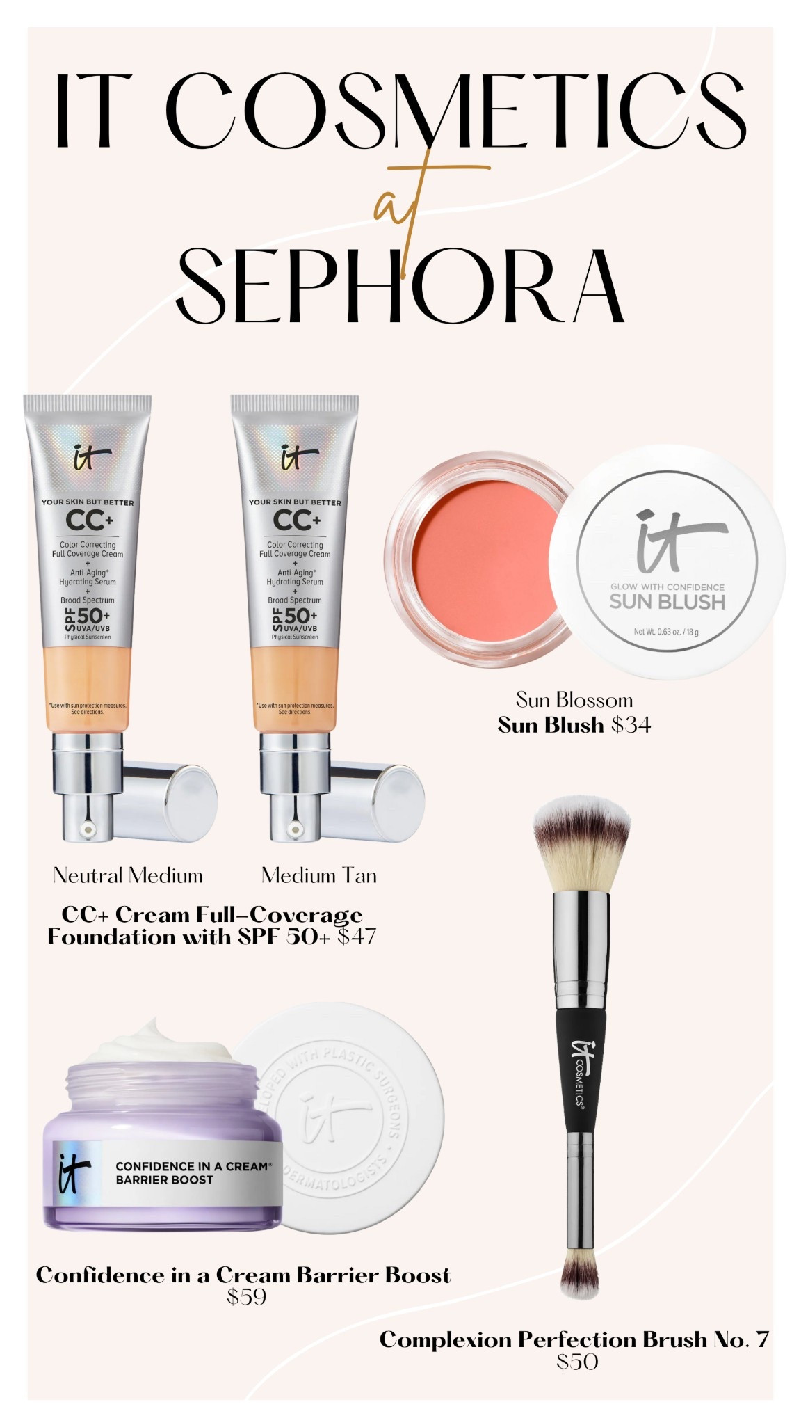 IT Cosmetics at Sephora 

#LTKBeauty