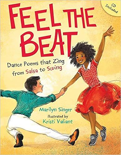 Feel the Beat: Dance Poems that Zing from Salsa to Swing | Amazon (US)
