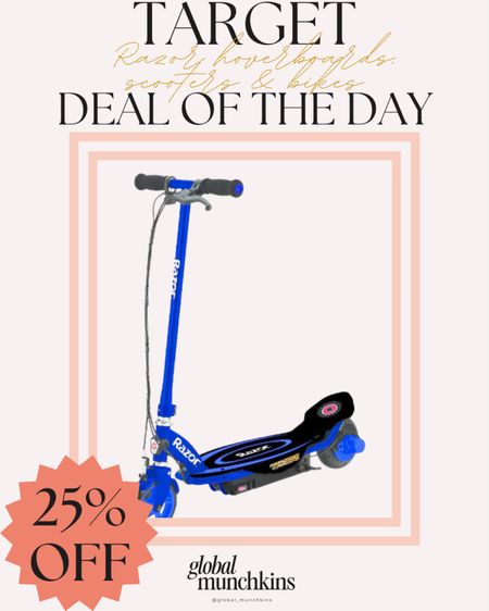 Target deal of the day! 25% off Razor hoverboards, scooters and bikes! Great gifts at amazing prices !

#LTKkids #LTKHoliday #LTKsalealert