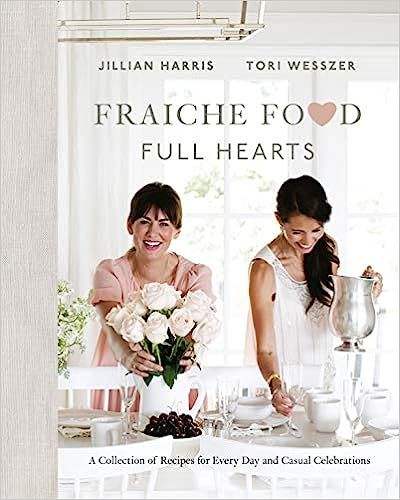 Fraiche Food, Full Hearts: A Collection of Recipes for Every Day and Casual Celebrations



Hardc... | Amazon (US)