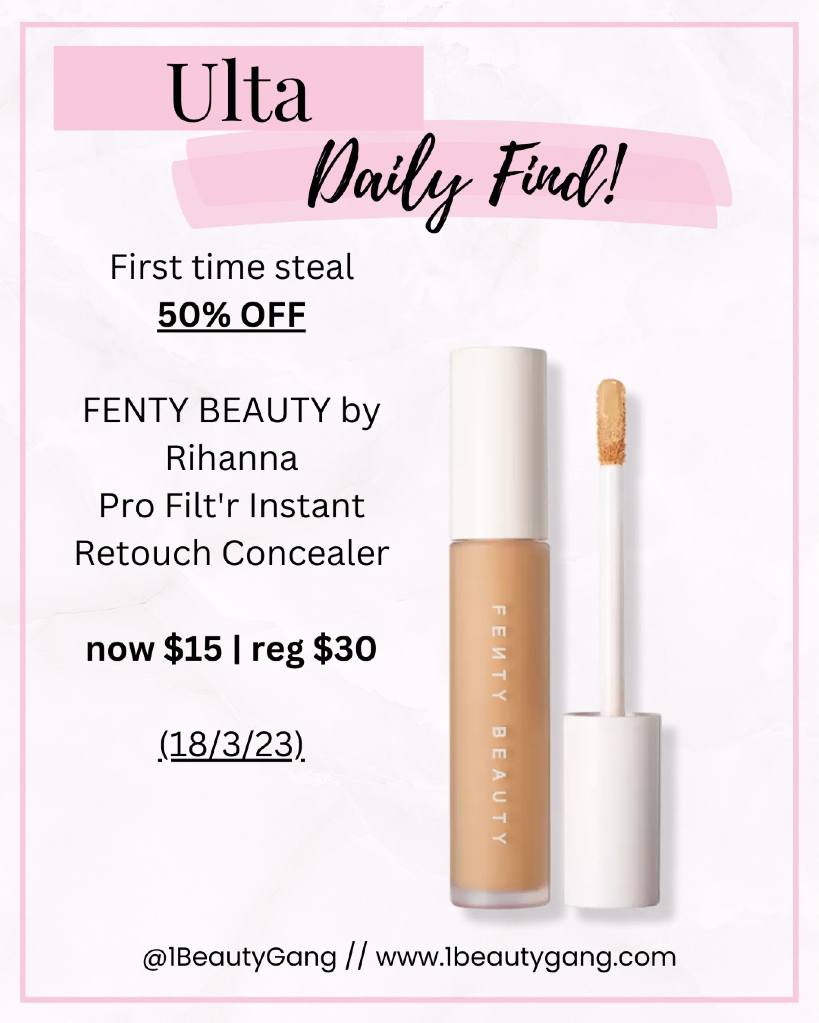 50% OFF FENTY BEAUTY by Rihanna Pro Filt'r Instant Retouch Concealer now $15 | reg $30
(18/3/23).

#LTKstyletip #LTKbeauty #LTKFind