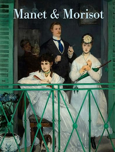 Manet and Morisot | Amazon (US)