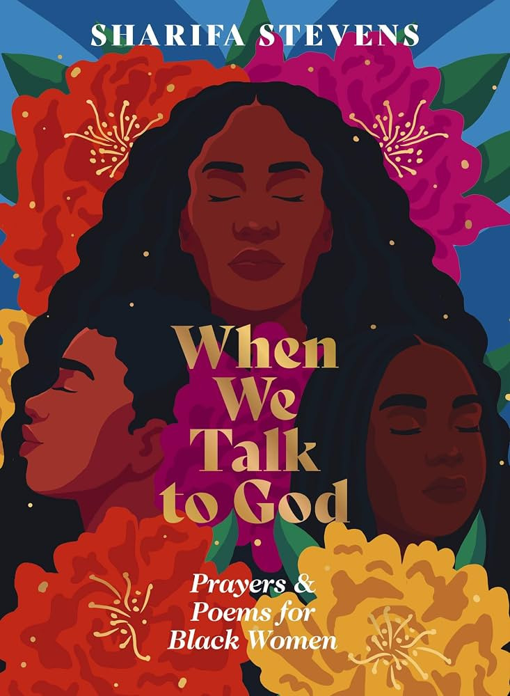 When We Talk to God: Prayers and Poems for Black Women | Amazon (US)