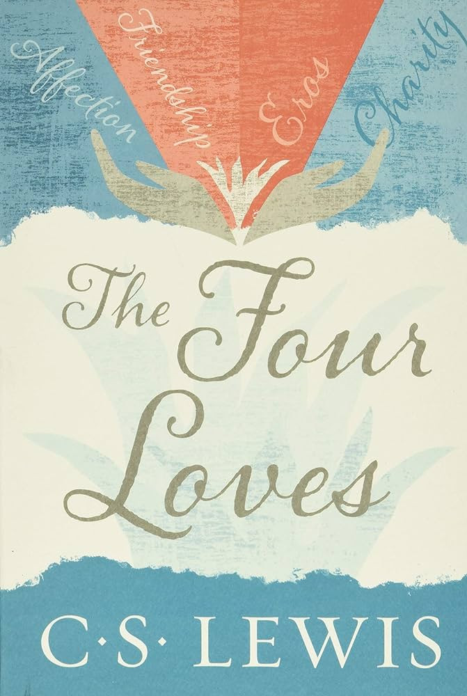 The Four Loves | Amazon (US)