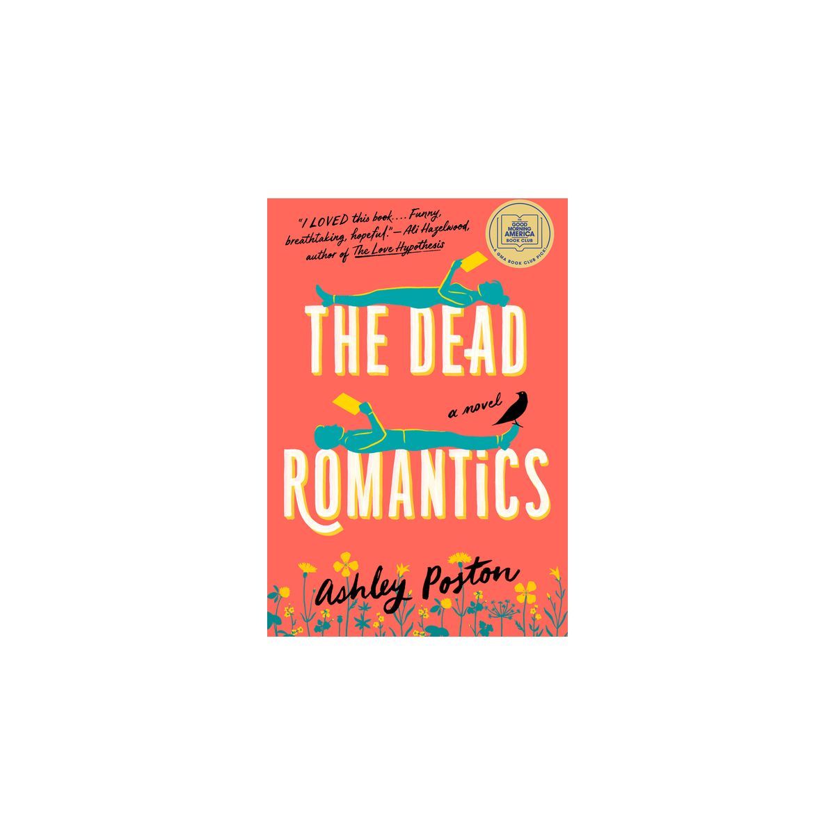 The Dead Romantics - by Ashley Poston (Paperback) | Target
