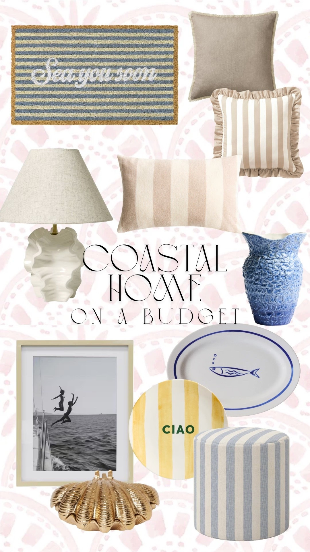 Coastal home
Decor that won’t break the bank!