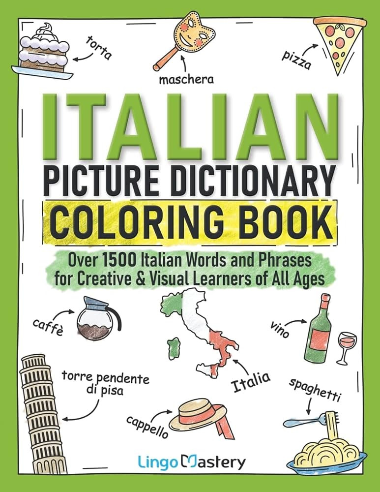 Italian Picture Dictionary Coloring Book: Over 1500 Italian Words and Phrases for Creative & Visu... | Amazon (US)