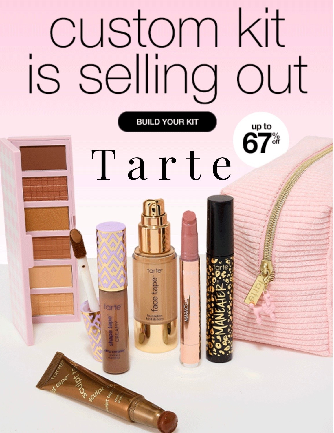TARTE build your kit. 7/$77

#LTKOver40 #LTKSaleAlert #LTKBeauty