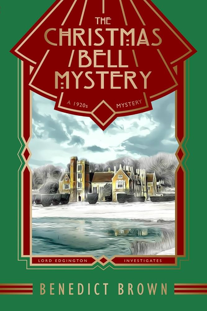 The Christmas Bell Mystery: A Standalone 1920s Christmas Mystery (Lord Edgington Investigates...) | Amazon (US)