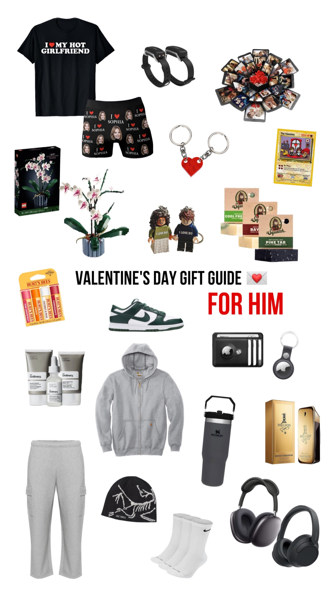 Valentines Day Gift Guide FOR HIM💌 

gift ideas, Valentine’s Day, Valentine’s Day outfit, carhartt zip up, aritzia cargo sweatpants, Lego, diy gifts, custom gifts, dunk low, the ordinary, easy gifts, Stanley, pack rabane, cologne, Arc’teryx, sephora, #giftideas #giftsforhim #valentinesdaygiftguide