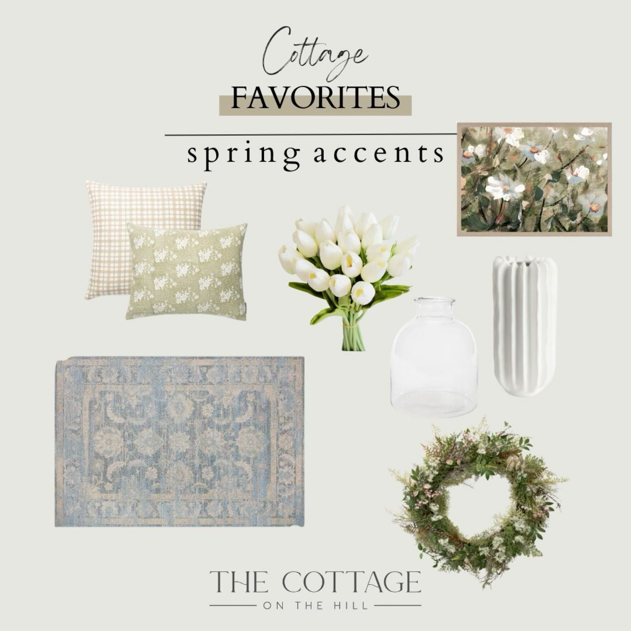 Cottage Favs: Spring Accents

#LTKstyletip #LTKhome