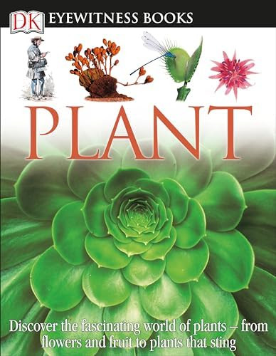 DK Eyewitness Books: Plant: Discover the Fascinating World of Plants      Hardcover – January 1... | Amazon (US)