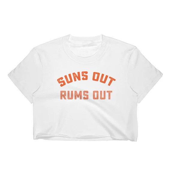 Suns Out Rums Out Crop Top | Etsy (US)
