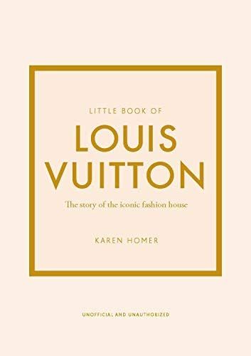 Little Book of Louis Vuitton: The story of the iconic fashion house (Little Books of Fashion) | Amazon (US)