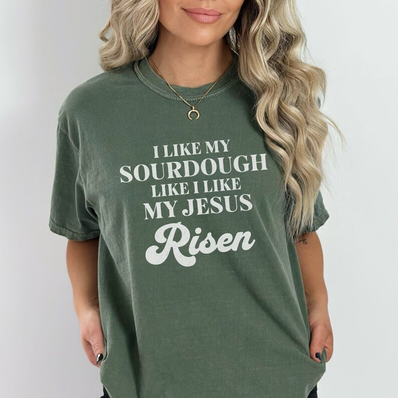 Sourdough Baking Christian T-shirt, Sourdough Baking Religious Tee, Faith Shirt, Sourdough Gifts,... | Etsy (US)