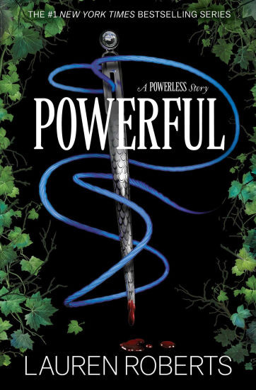 Powerful (Special Edition): A Powerless Story | Barnes & Noble