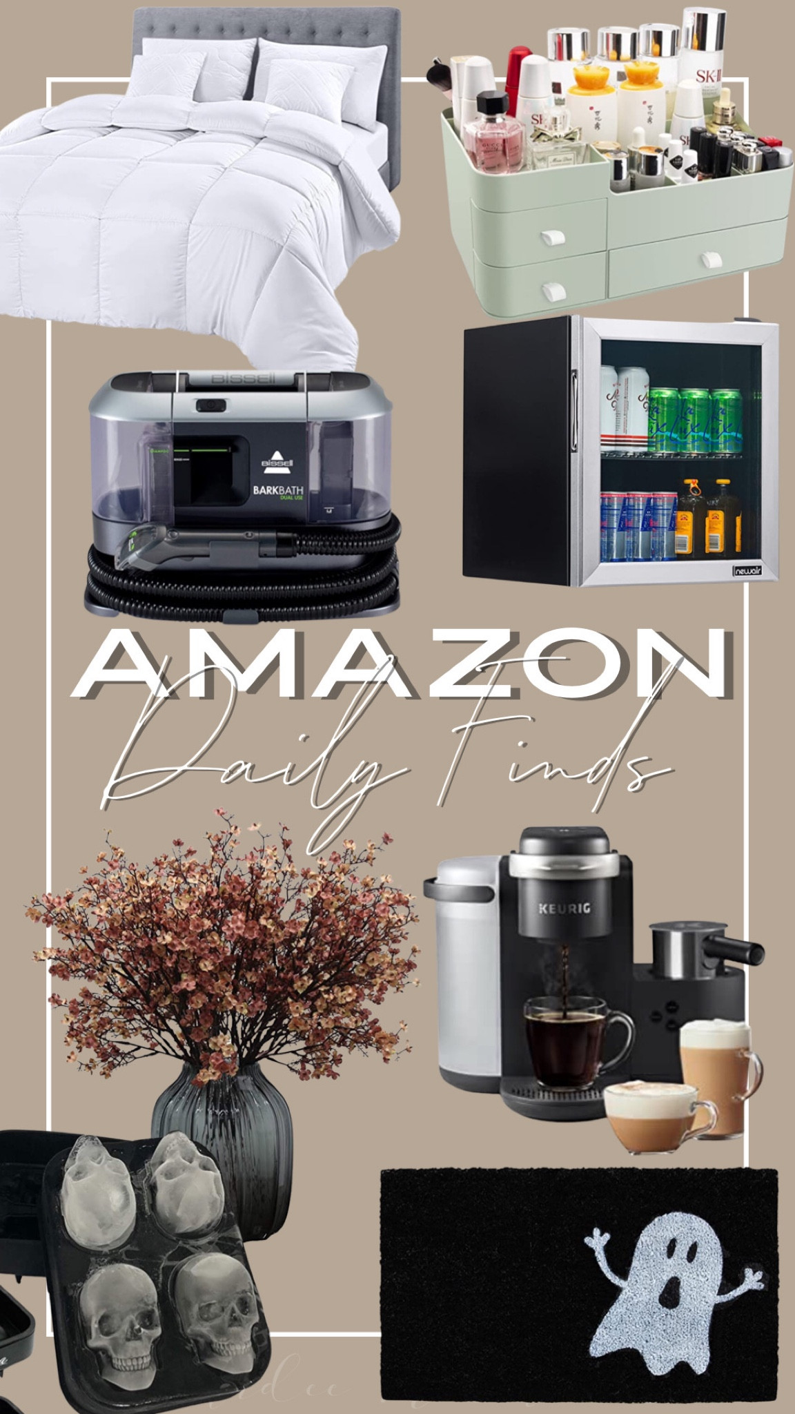Amazon home must haves

Keurig K-Cafe Single-Serve K-Cup Coffee Maker, Latte Maker and Cappuccino Maker, Comes with Dishwasher Safe Milk Frother, Coffee Shot Capability, Compatible With all Keurig K-Cup Pods, Dark Charcoal

NewAir Mini Fridge Beverage Refrigerator and Cooler, Free Standing Glass Door Refrigerator Holds Up To 60 Cans, Cools to 37 Degrees Perfect Beverage Organizer For Beer, Wine, Soda, and Pop

Utopia Bedding Comforter Duvet Insert - Quilted Comforter with Corner Tabs - Box Stitched Down Alternative Comforter (King, White)

CGBE Makeup Cosmetic Organizer Storage Drawers Vanity Box for Cosmetics, Jewelry, Accessories, Nail Care Essentials, Skincare Items Bathroom Organizer Countertop and Makeup Storage -Green

Calloway Mills 102001729 Ghost Doormat, 17" x 29", Black/White

JAKY-Global Babys Breath Fabric Cloth Artificial Flowers 6 Bundle European Fake Silk Plants Decor Wedding Party Decoration Bouquets Real Touch DIY Home Garden (Skin color-6pcs)

Bissell BARKBATH Dual Use Portable Dog Bath & Deep Cleaner, 2592 (3rd Gen)

#LTKunder100 #LTKSeasonal #LTKhome