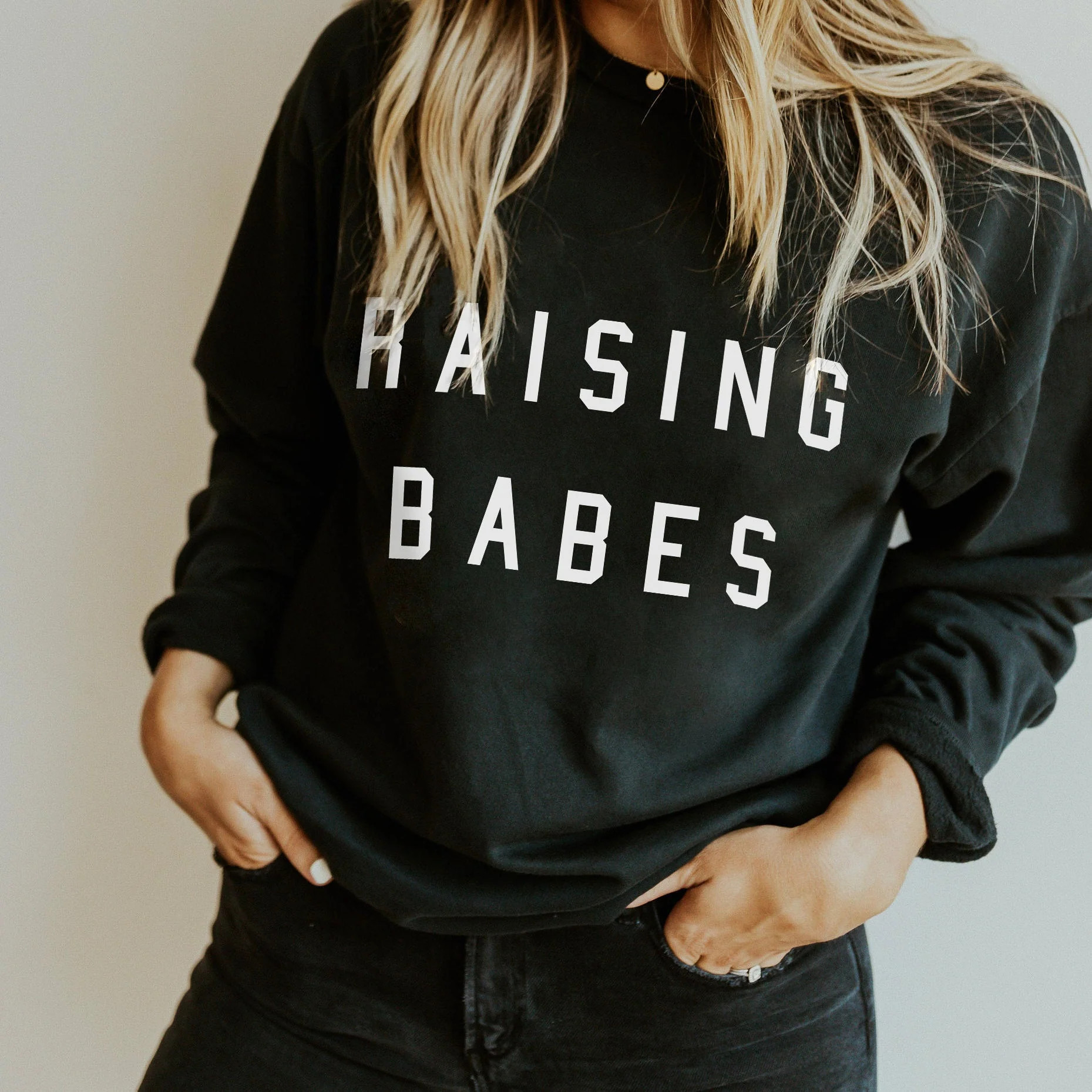 Womens Raising Babes Everyday Sweatshirt in Black | Ford and Wyatt