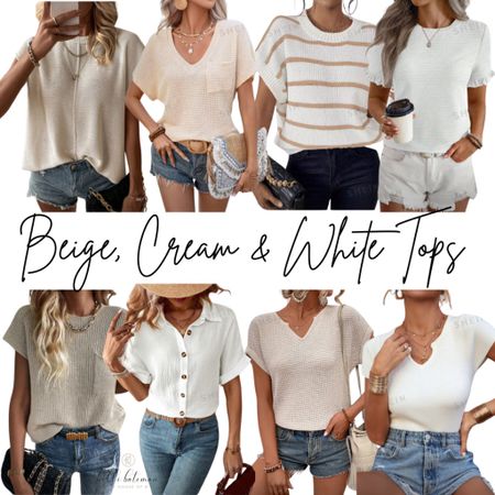 Beige, cream and white tops form SHEIN. 

#LTKfindsunder50 #LTKstyletip #LTKSeasonal