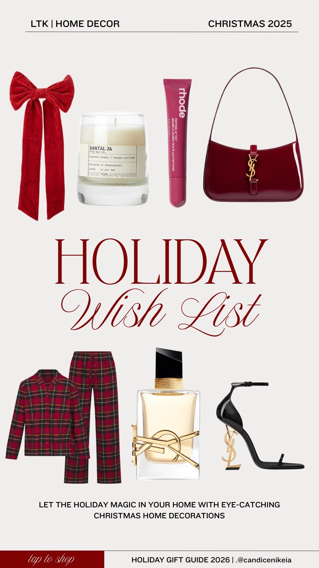 Holiday wish list energy, but make it elevated ✨

From timeless red accents and cozy plaid pajamas to iconic beauty favorites and statement accessories, this is the kind of Christmas edit that never goes out of style. Think classic holiday decor meets modern luxury gifting. These are the pieces that instantly make your home feel festive, your outfits feel intentional, and your wish list feel expensive (without trying too hard).

If you’re building a chic Christmas aesthetic, curating a luxury-inspired gift guide, or looking for timeless holiday decor and fashion finds, this lineup hits every note. Perfect for gifting yourself, gifting others, or bookmarking for later because good taste doesn’t expire.

Holiday gift ideas, luxury Christmas wish list, elevated holiday decor, chic Christmas aesthetic, designer-inspired accessories, cozy holiday pajamas, beauty gifts everyone loves, classic Christmas style, festive home finds, LTK holiday gift guide ✨



#LTKFindsUnder50 #LTKHoliday #LTKGiftGuide