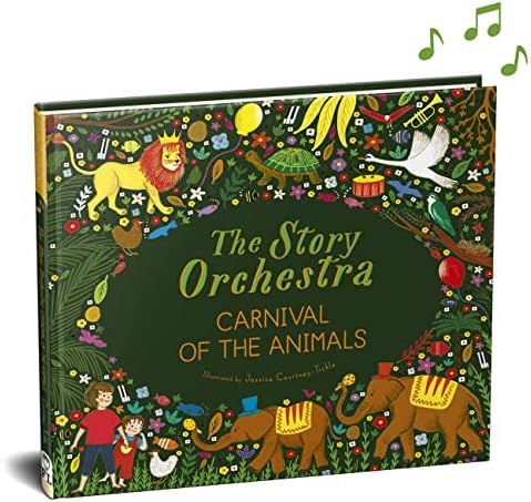 The Story Orchestra: Carnival of the Animals: Press the note to hear Saint-Saëns' music (Volume ... | Amazon (US)