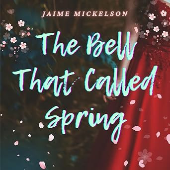 The Bell That Called Spring | Amazon (US)