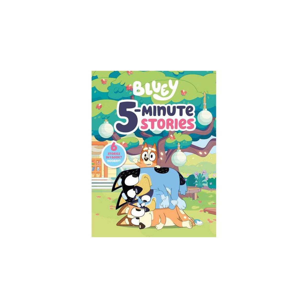 Bluey 5-Minute Stories - by Penguin Young Readers Licenses (Hardcover) | Target