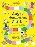 Anger Management Skills Workbook for Kids: 40 Awesome Activities to Help Children Calm Down, Cope... | Amazon (US)