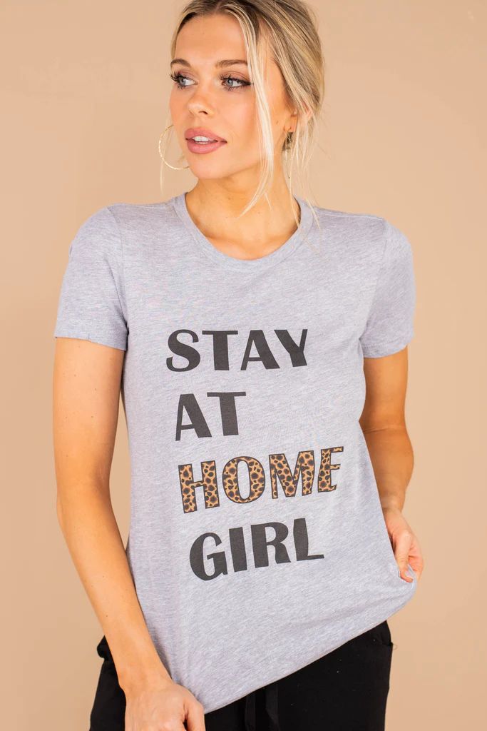 Stay At Home Girl Heather Gray Graphic Tee | The Mint Julep Boutique