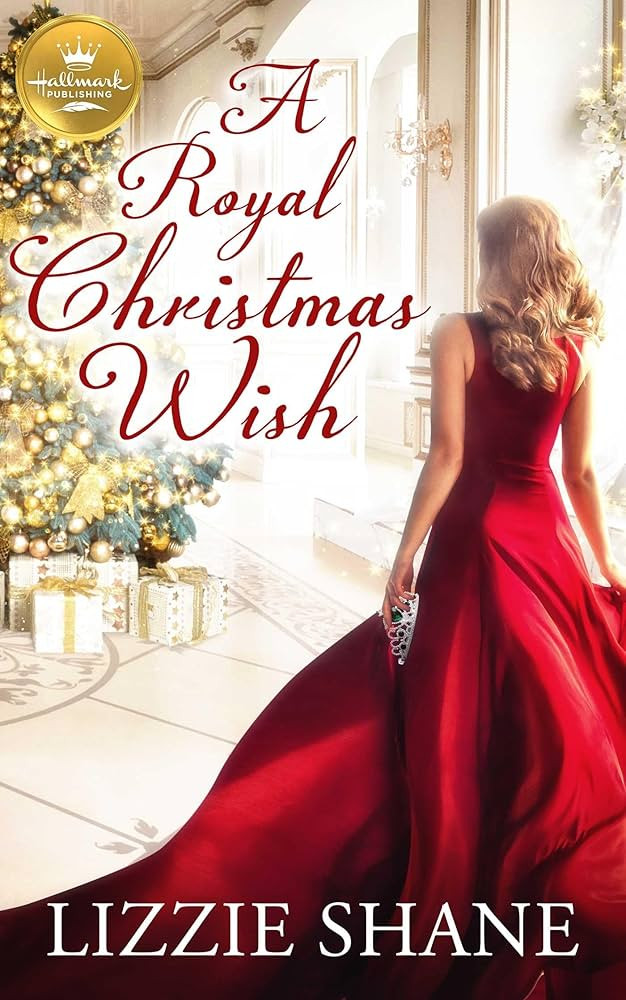 A Royal Christmas Wish: An enchanting Christmas romance from Hallmark Publishing | Amazon (US)