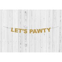Let's Pawty Pet Banner, Birthday Sign, Paw Banner | Etsy (US)