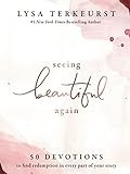 Seeing Beautiful Again: 50 Devotions to Find Redemption in Every Part of Your Story | Amazon (US)