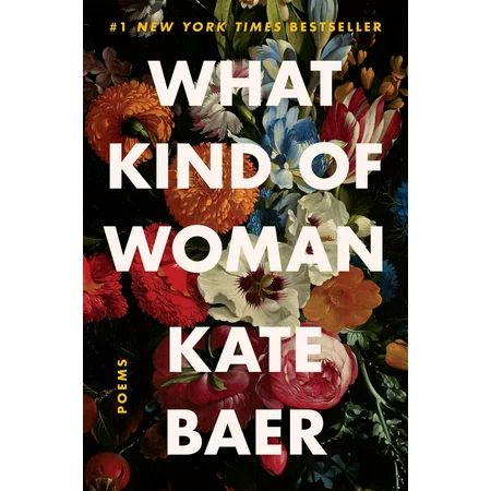 What Kind of Woman : Poems (Paperback) | Walmart (US)